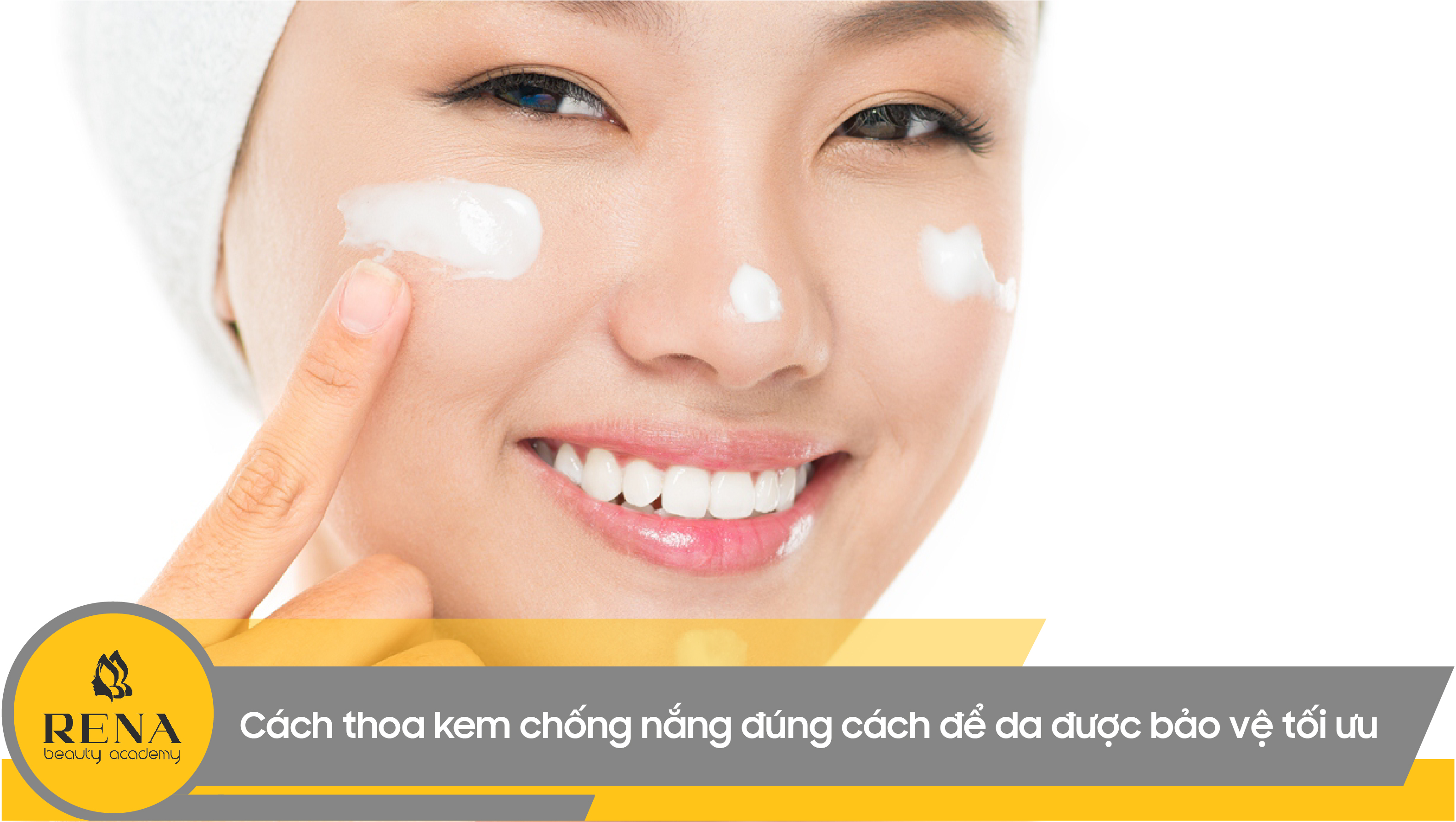 Cách thoa kem chống nắng đúng cách để da được bảo vệ tối ưu