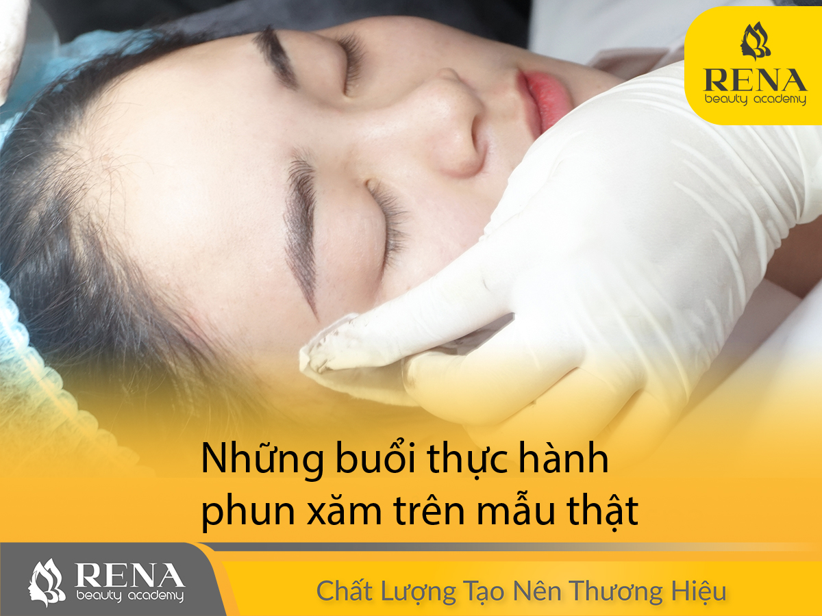 Buổi thực hành trên mẫu thật tại lớp phun xăm thẩm mỹ 08 | RENA Beauty Academy